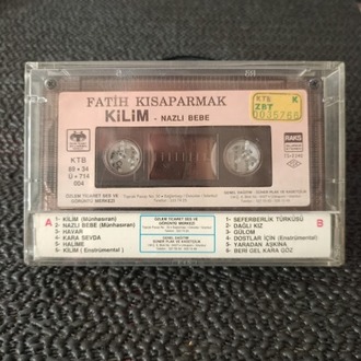 FATİH KISAPARMAK - KİLİM - NAZLI BEBE - KASET. 