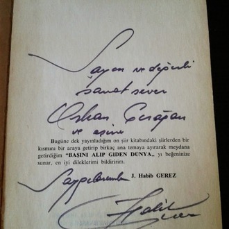 BAŞINI ALIP GİDEN DÜNYA ŞİİRLER J. HABİB GEREZ. (İMZALI) 