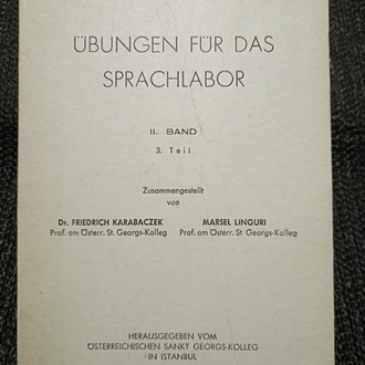 ÜBUNGEN FÜR DAS SPRACHLABOR II. BAND 3. Teil ..