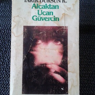 ALÇAKTAN UÇAN GÜVERCİN..