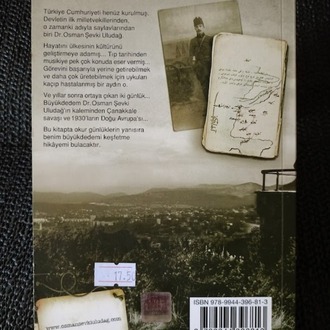 BÜYÜKDEDEM DR. OSMAN ŞEVKİ ULUDAĞ ÇANAKKALE SAVAŞI VE VİYANA SEYAHATİ GÜNLÜKLERİ.
