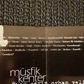 MÜŞFİK KENTER - BİR GARİP ORHAN VELİ. KASET..