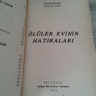 ÖLÜLER EVİNİN HATIRALARI DOSTOYEVSKİ.