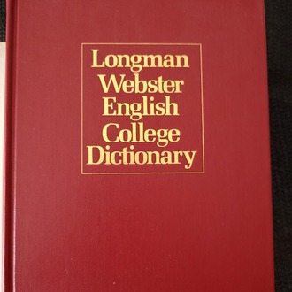 LONGMAN WEBSTER ENGLISH COLLEGE DICTIONARY.