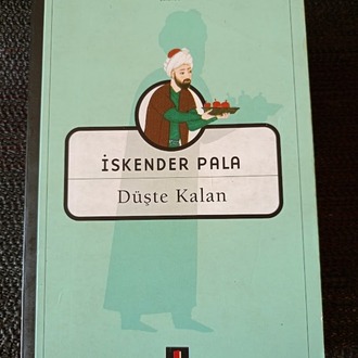 DÜŞTE KALAN - İSKENDER PALA..