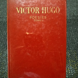 VICTOR HUGO POESIES TOME II - VICTOR HUGO ŞİİRLERİ CİLT II.