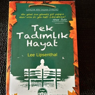 TEK TADIMLIK HAYAT. GERÇEK BİR YAŞAM ÖYKÜSÜ.