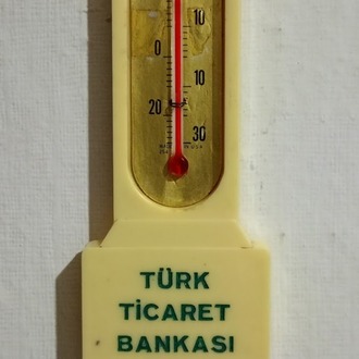 TÜRK TİCARET BANKASI TERMOMETRE. ÇOK NADİR.