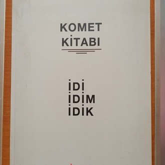KOMET KİTABI İDİ İDİM İDİK [ GÜRKAN COŞKUN 1941-2022 ]