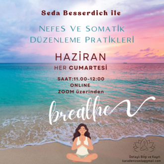 ONLINE AYLIK GRUP NEFES & SOMATİK DÜZENLEME DERSLERİ *