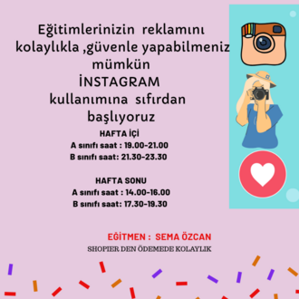 İNSTAGRAM  TEMEL (60 DK)
