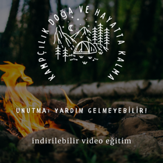 Kampçılık ve Doğada Hayatta Kalma Kursu