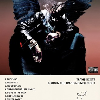 Travis Scott - Birds in the Trap Sing McKnight