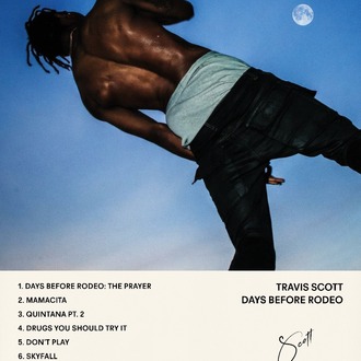 Travis Scott - Days Before Rodeo