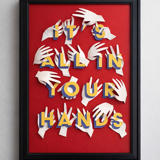 It’s All In Your Hands