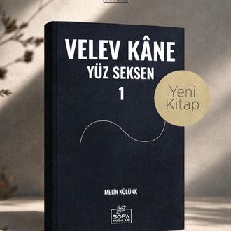 Velev Kane Yüz Seksen 1 - 2 - 3