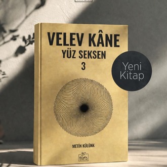 Velev Kane Yüz Seksen 1 - 2 - 3