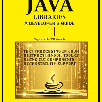 Exploring Java Libraries: A Developer's Guide (Volume 2)
