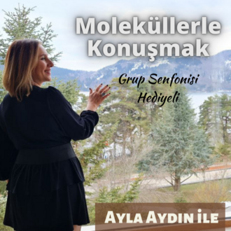 Moleküllerle Konuşmak (Tekrar alanlar içindir)