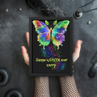 Choose Wonder Over Worry Neon Butterfly — Premium Cyber Goth Art by SoulAnchor