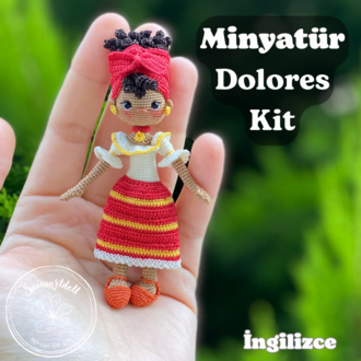 Minyatür Dolores Kit