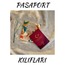 PASAPORT-RUHSAT KILIFLARI