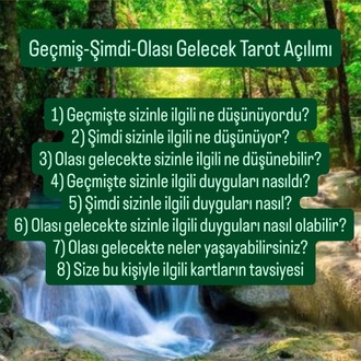 Geçmiş- Şimdi- Olası Gelecek Tarot Açılımı