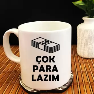 Çok Para Lazım - Beyaz Kupa
