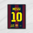 Barcelona Çubuklusu - Lionel Messi Forma Tablo