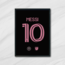 Inter Miami - Lionel Messi Forma Tablo