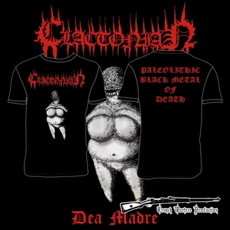 Clactonian - Dea Madre Tshirt