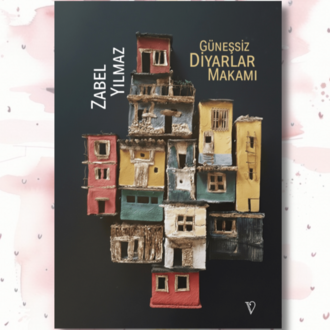 Güneşsiz Diyarlar Makamı - Zabel Yılmaz