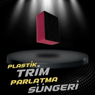 PLASTİK TRİM PARLATMA SÜNGERİ