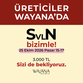 Üreticiler Wayana’da: 25 Ekim 2026
