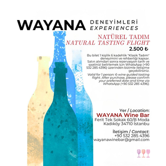 Altılı Natürel Tadımı / Natural Wine Tasting - 6 flight