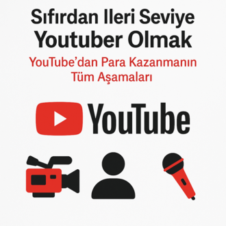 Sıfırdan İleri Seviye Youtuber Olmak  E- Kitap