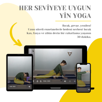 HER SEVİYEYE UYGUN YİN YOGA