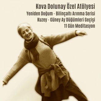 29 Temmuz Çarşamba Kova Enerjisinde Doğan Dolunay Özel Atölyesi