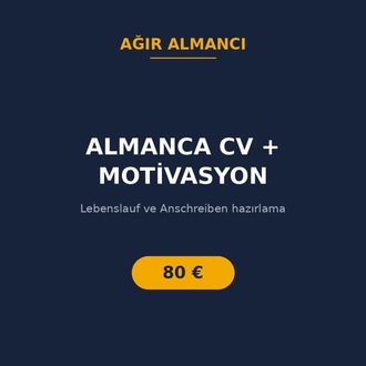 Almanca CV + Motivasyon Mektubu (Anschreiben) Paketi