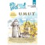 Altıyedi Sanat Edebiyat Dergisi, Sayı :15, Umut