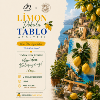Limon Dokulu Tablo Atölyesi — Una Vita Agrodolce "Tatlı-Ekşi Hayat"
