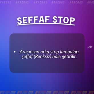 ŞEFFAF STOP