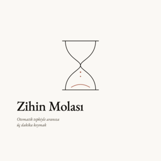Kapsül Rehber 11 — Zihin Molası