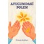 Avucumdaki Polen ( e-kitap )