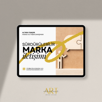Sürdürülebilir Marka İletişimi Rehberi