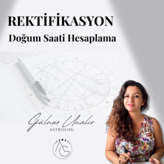 RETRİFİKASYON-DOĞUM SAATİ BELİRLEME