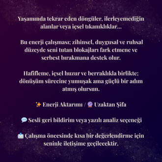 Enerji Çalışması - Blokajların Serbest Bırakılması