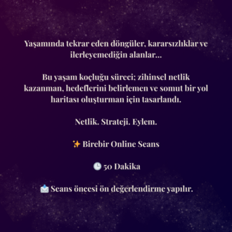 Yaşam Koçluğu Seansı | Hedef Netleştirme & Dönüşüm Süreci