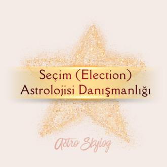 Seçim (Election) Astroloji Danışmanlığı