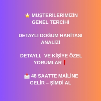 Detaylı Doğum Haritası Analizi 